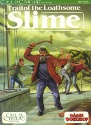 Portada Trail of the Loathsome Slime 